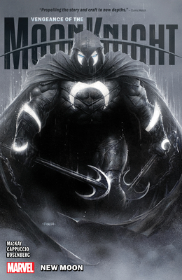 Vengeance of the Moon Knight Vol. 1: New Moon - Jed Mackay