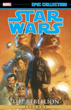 Star Wars Legends Epic Collection: The Rebellion Vol. 6 - Tba