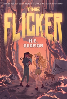 The Flicker - H. E. Edgmon