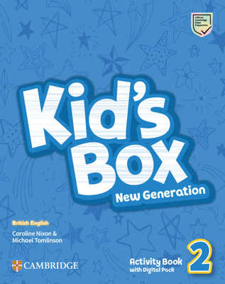 Coperta cărții 'Kid's Box New Generation Level 2 Activity Book with Digital Pack British English - Caroline Nixon'