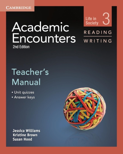 Academic Encounters Level 3 Teacher's Manual Reading and Writing: Life in Society - Jessica Williams