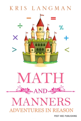 Math and Manners - Kris Langman