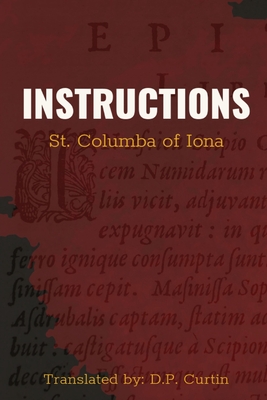 Coperta cărții 'Instructions - St Columba Of Iona'