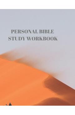 Coperta cărții 'Personal Bible Study Workbook: 116 Pages Formated for Scripture and Study! - Larry Sparks'