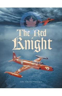 Coperta cărții 'The Red Knight - John Charles Corrigan'