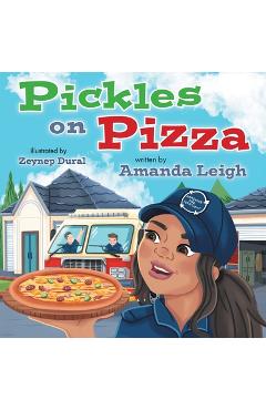 Coperta cărții 'Pickles on Pizza - Amanda Leigh'