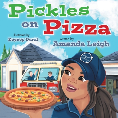 Pickles on Pizza - Amanda Leigh