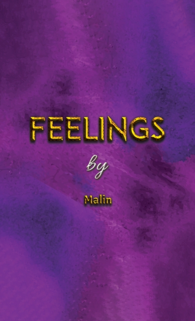 Feelings - Malin