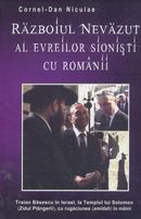 Coperta cărții 'Razboiul nevazut al evreilor sionisti cu romanii - Cornel Dan Niculae'