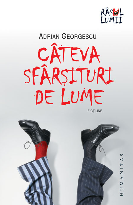 Coperta cărții 'Cateva sfarsituri de lume - Adrian Georgescu'