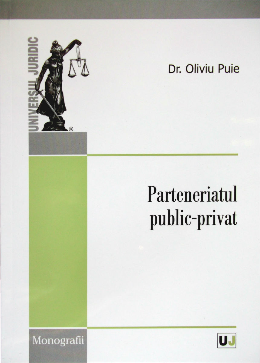 Parteneriatul public-privat - Oliviu Puie