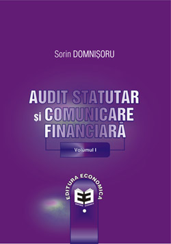 Audit statutar si comunicare financiara vol. 1 - Sorin Domnisoru