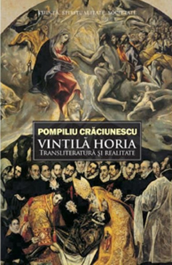 Vintila Horia, transliteratura si realitate - Pompiliu Craciunescu