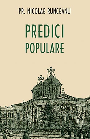 Predici populare - Nicolae Runceanu
