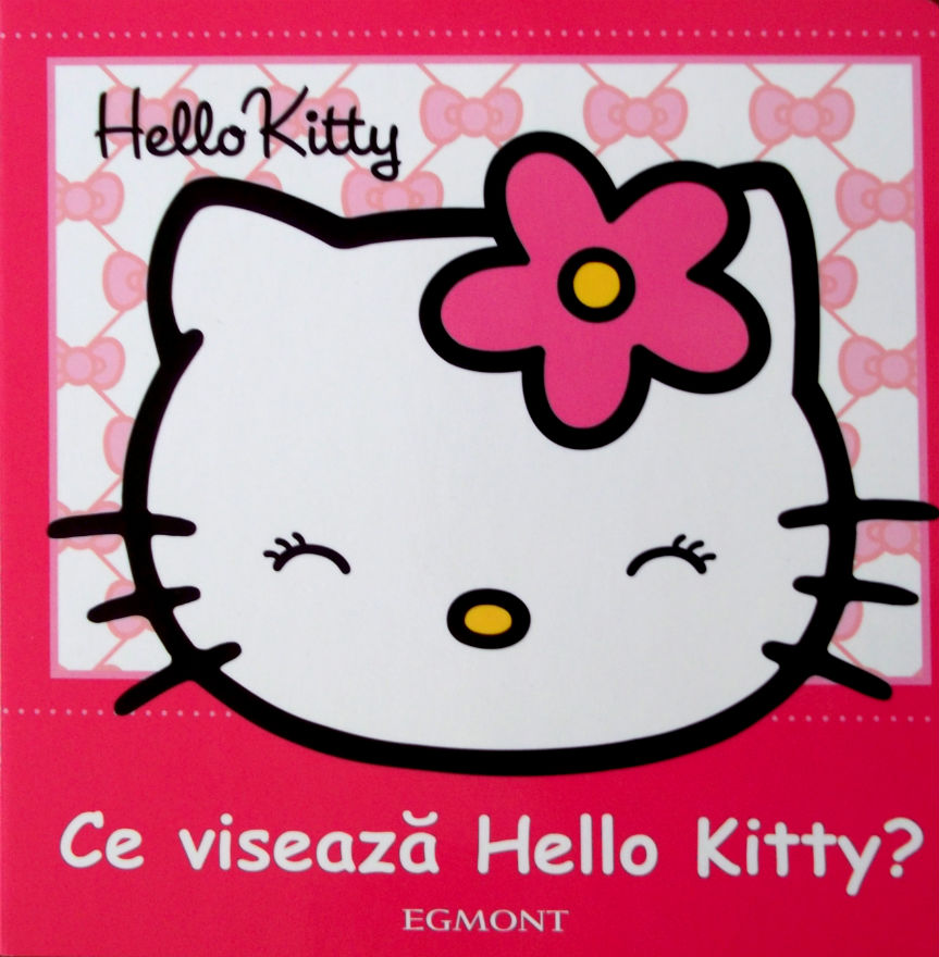 Hello Kitty - Ce viseaza Hello Kitty?