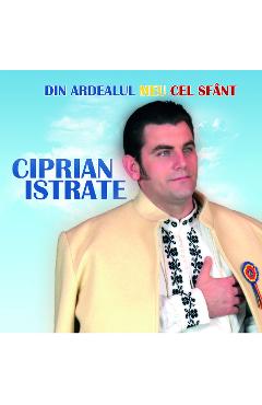 Poza produsului CD Ciprian Istrate - Din Ardealul meu cel sfant