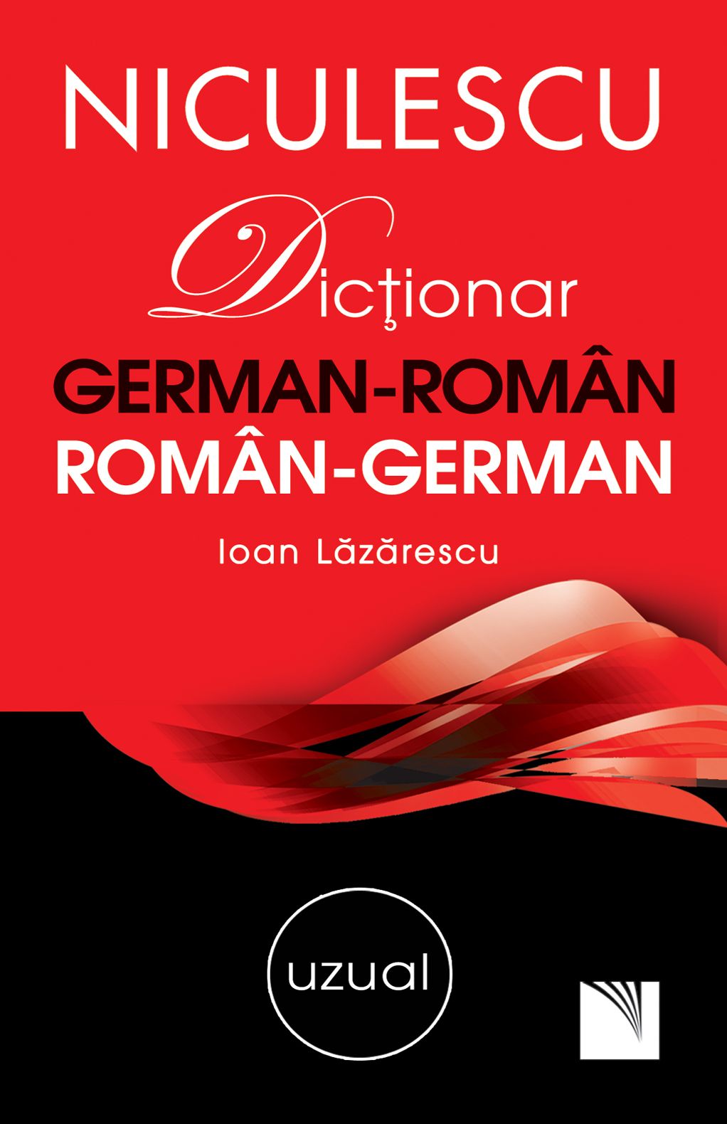 Dictionar german-roman, roman-german uzual - Ioan Lazarescu