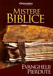 Imaginea produsului 'DVD Mistere Biblice - Evanghelii pierdute'