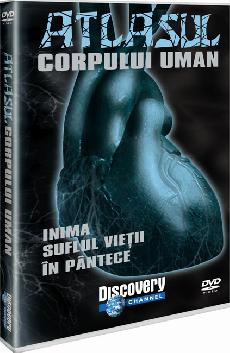 DVD Atlasul corpului uman - Inima, Suflul vietii, In pantece