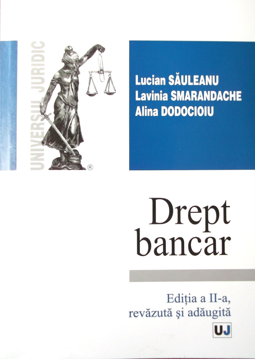 Drept bancar ed.2 - Lucian Sauleanu, Lavinia Smarandache