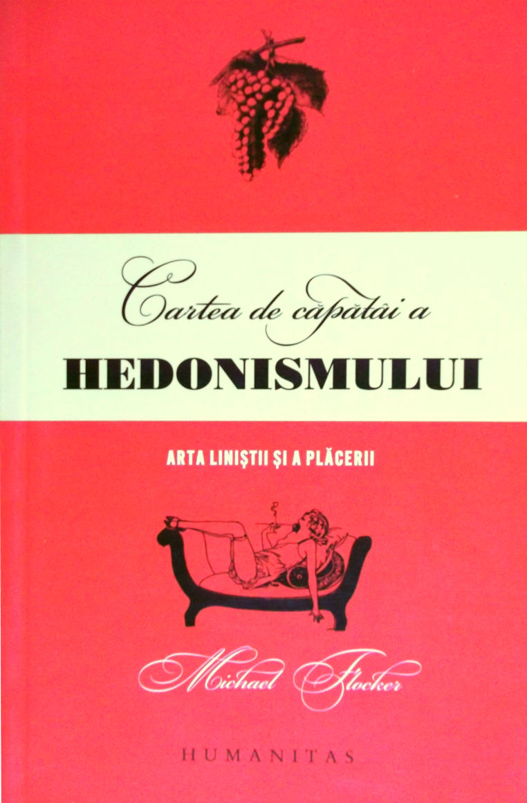 Coperta cărții 'Cartea de capatai a Hedonismului - Michael Flocker'