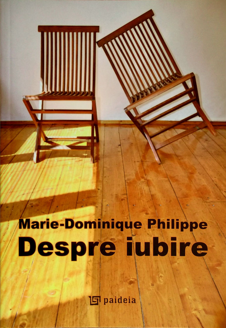Despre iubire - Marie-Dominique Philippe
