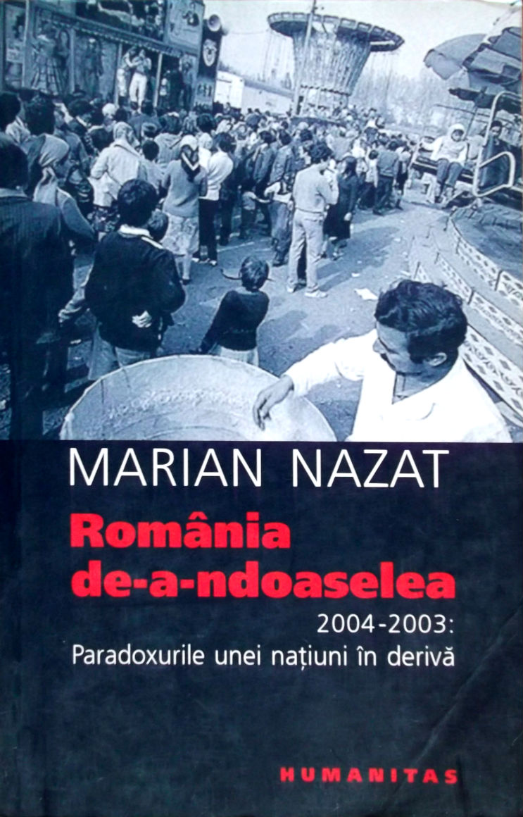 Coperta cărții 'Romania de-a-ndoaselea - Marian Nazat'