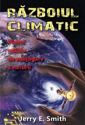 Razboiul climatic - Jerry E. Smith