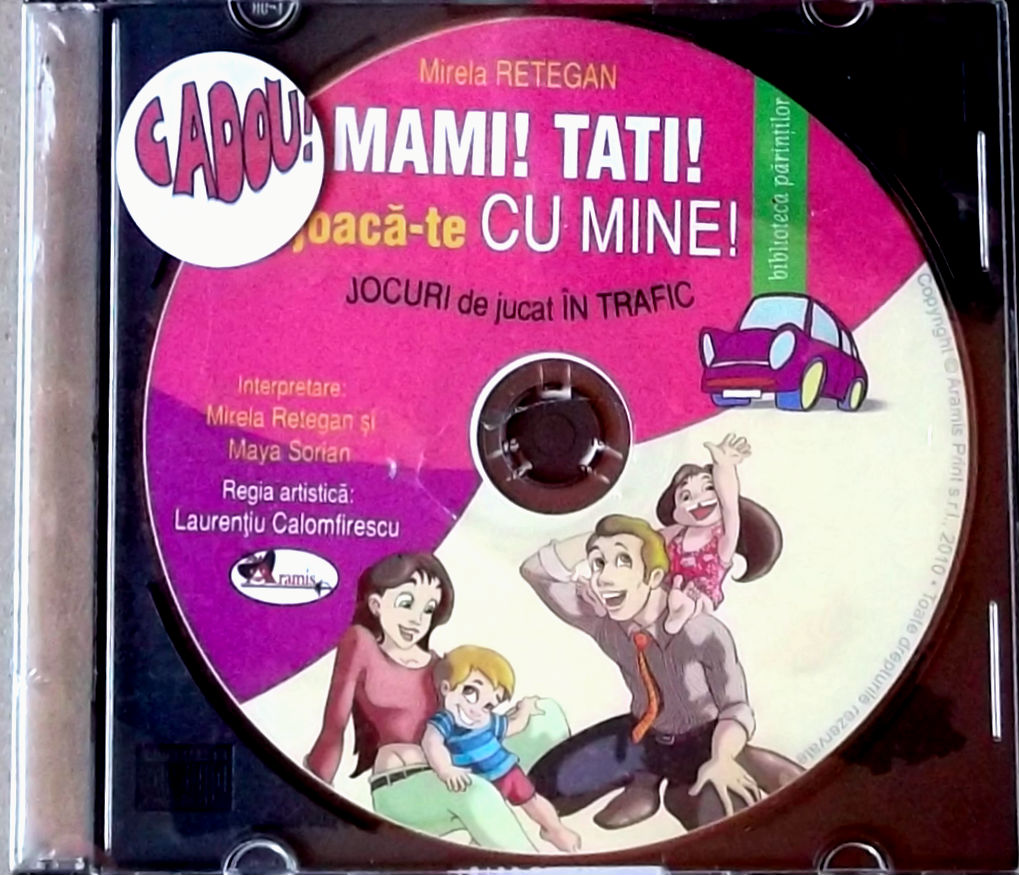 Mami! Tati! joaca-te cu mine + CD audio - Mirela Retegan