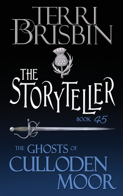 The Storyteller: A Highlander Romance Novella - Terri Brisbin
