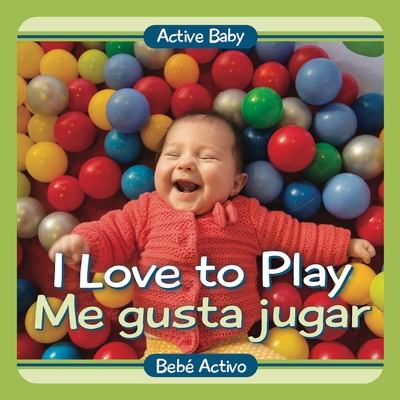 I Love to Play/Me Gusta Jugar - Editor