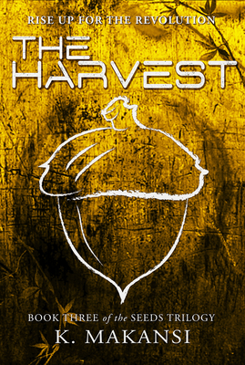 The Harvest: Volume 3 - K. Makansi