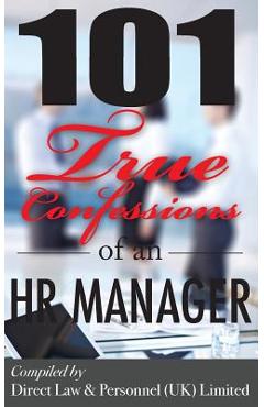 Coperta cărții '101 True Confessions of an HR Manager - Human Resources Limited'