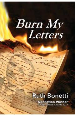 Coperta cărții 'Burn My Letters: Tyranny to refuge - Ruth Bonetti'