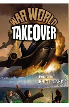 Coperta cărții 'War World: Takeover - Don Hawthorne'