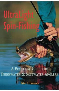 Coperta cărții 'Ultralight Spin Fishing - Peter F. Cammann'