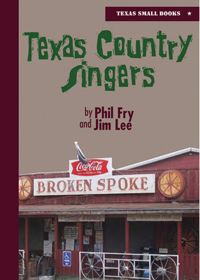Texas Country Singers - Phil Fry