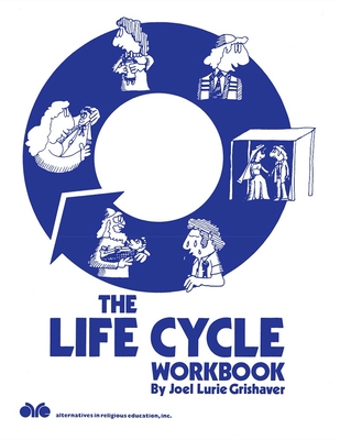 The Life Cycle Workbook - Behrman House