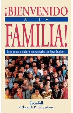 Coperta cărții 'Bienvenido a la Familia! = Welcome to the Family - Evantell Resources'