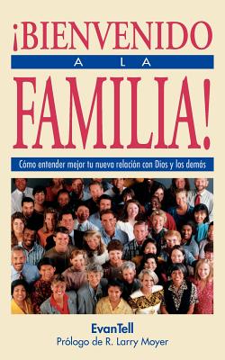 Coperta cărții 'Bienvenido a la Familia! = Welcome to the Family - Evantell Resources'