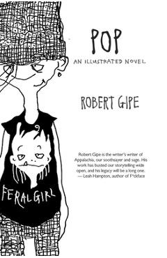 Coperta cărții 'Pop: An Illustrated Novel - Robert Gipe'