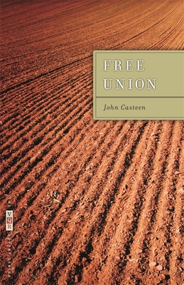 Free Union - John Casteen