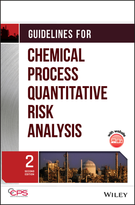 Guidelines Quantitat Risk Anal [With CDROM] - Center For Chemical Process Safety (ccps