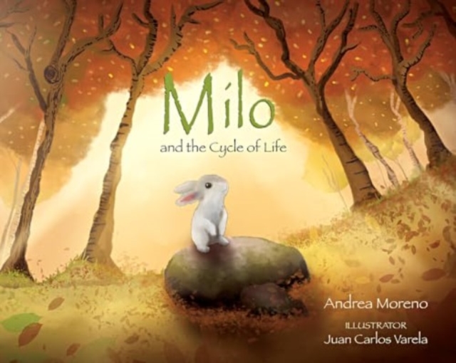 Milo and the Cycle of Life - Andrea Moreno