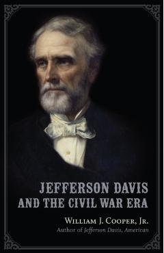 Poza produsului Jefferson Davis and the Civil War Era - William J. Cooper