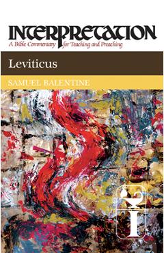 Coperta cărții 'Leviticus - Samuel E. Balentine'