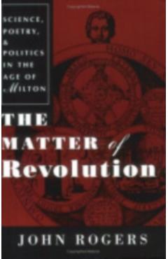 Poza produsului The Matter of Revolution: On Human Action, Will, and Freedom - John Rogers