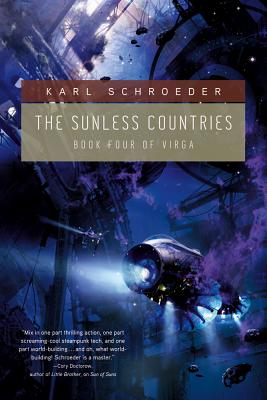 Coperta cărții 'The Sunless Countries: Book Four of Virga - Karl Schroeder'