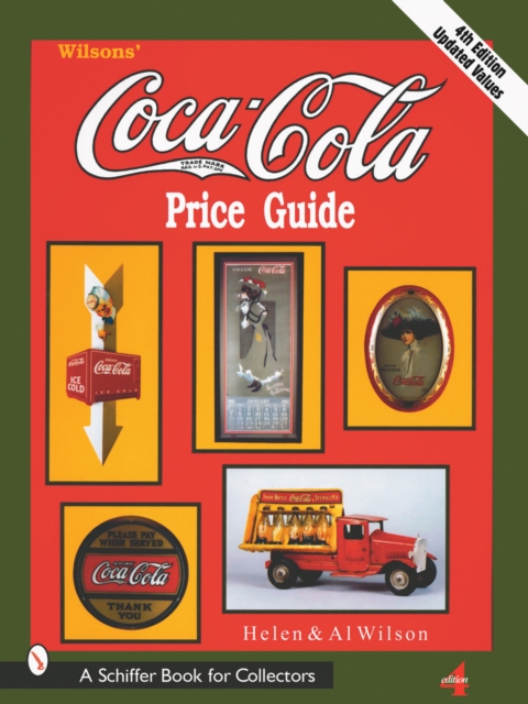 Wilson's Coca-Cola(r) Price Guide - Al And Helen Wilson