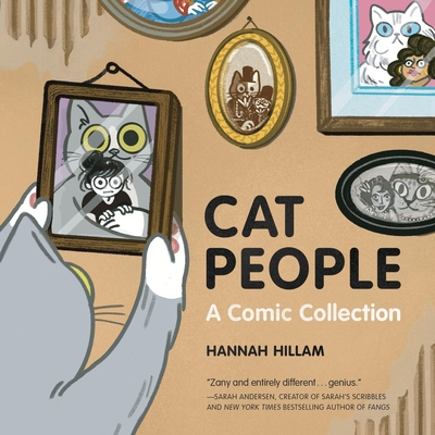 Cat People: A Comic Collection - Hannah Hillam